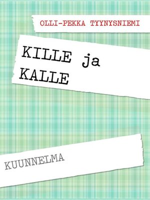 cover image of KILLE ja KALLE